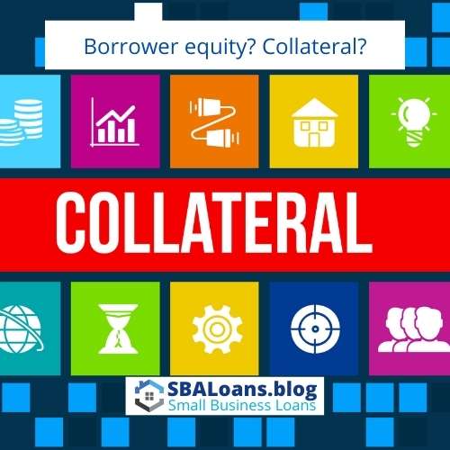What is borrower equity? What is collateral?