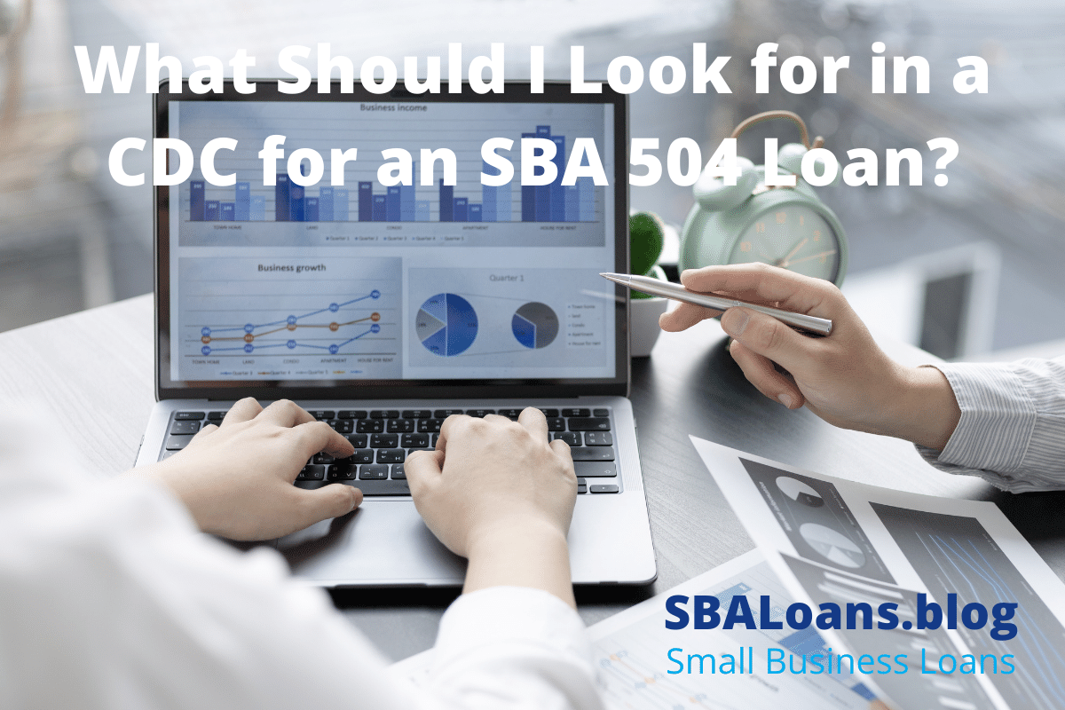 Choosing a CDC for an SBA 504 Loan?