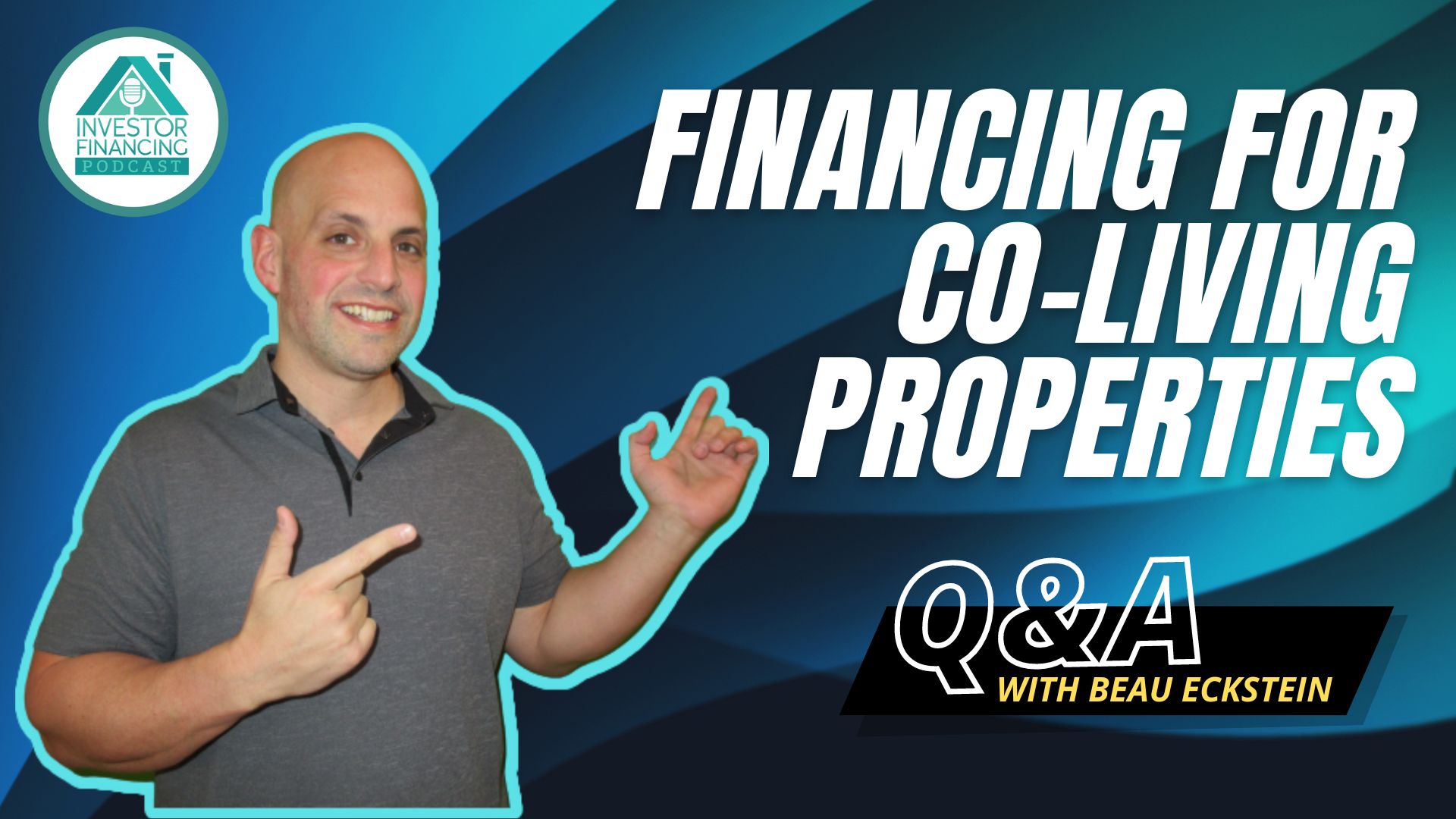 Financing for Co-Living Properties