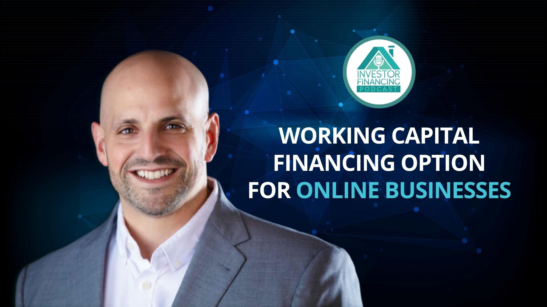 Working capital financing option for online businesses [SBA loan program and other alternatives]