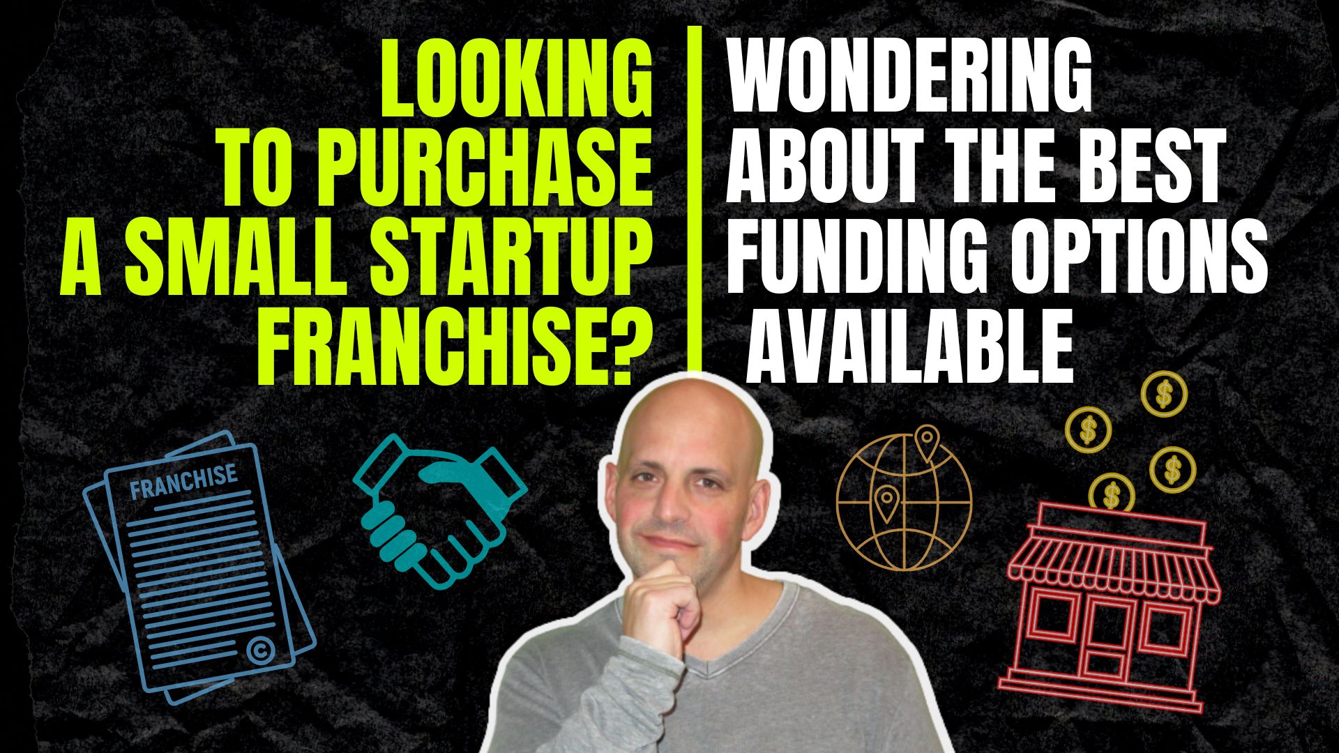 Best Funding Options for Small Startup Franchises