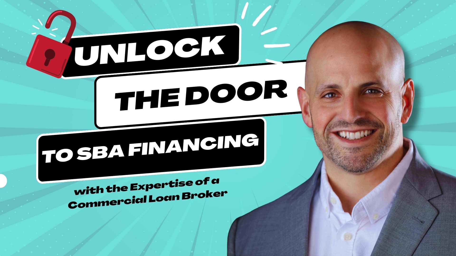 Unlock the Door to SBA Financing with the Expertise of a Commercial Loan Broker
