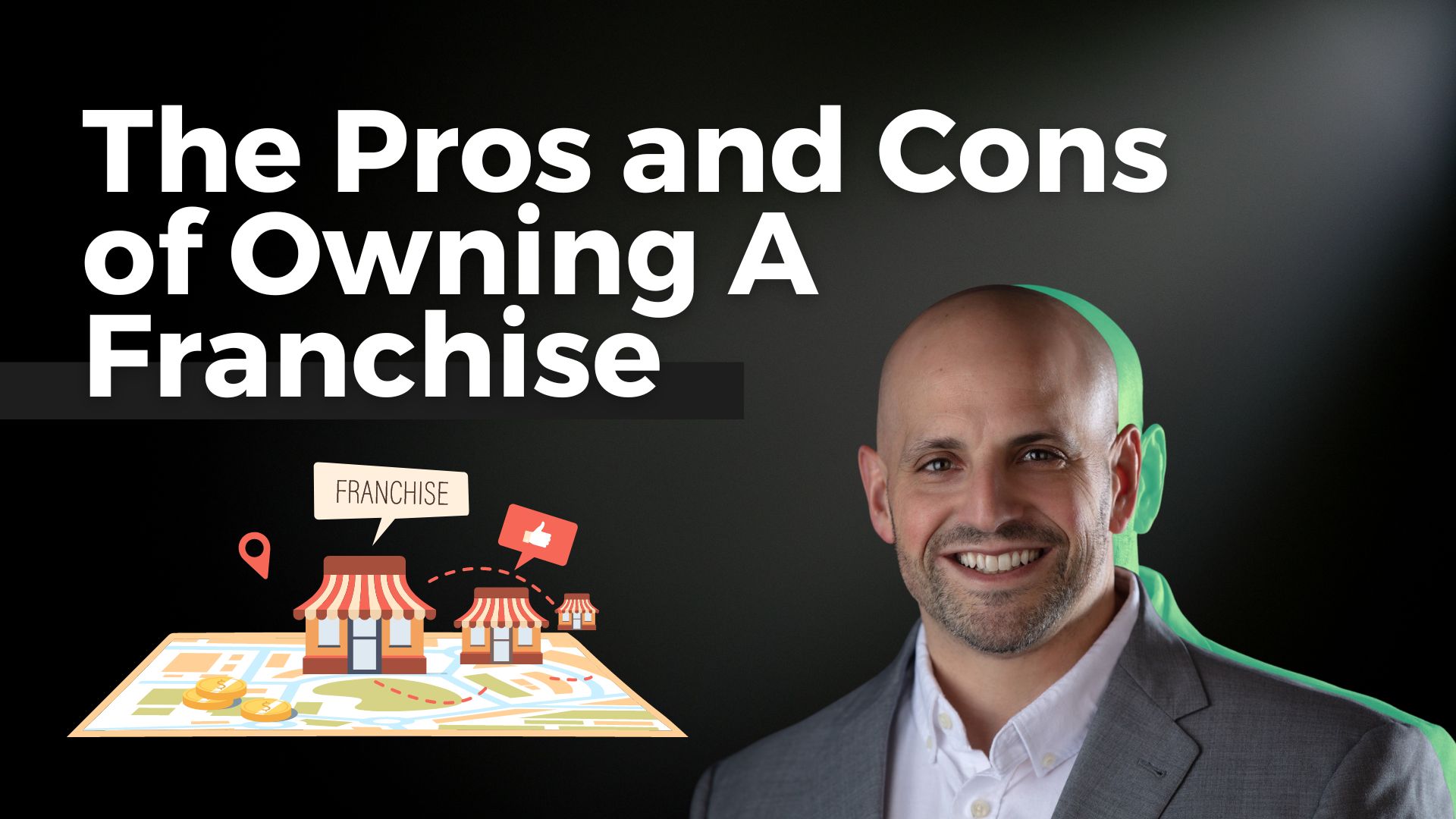 The Pros and Cons of Owning a Franchise