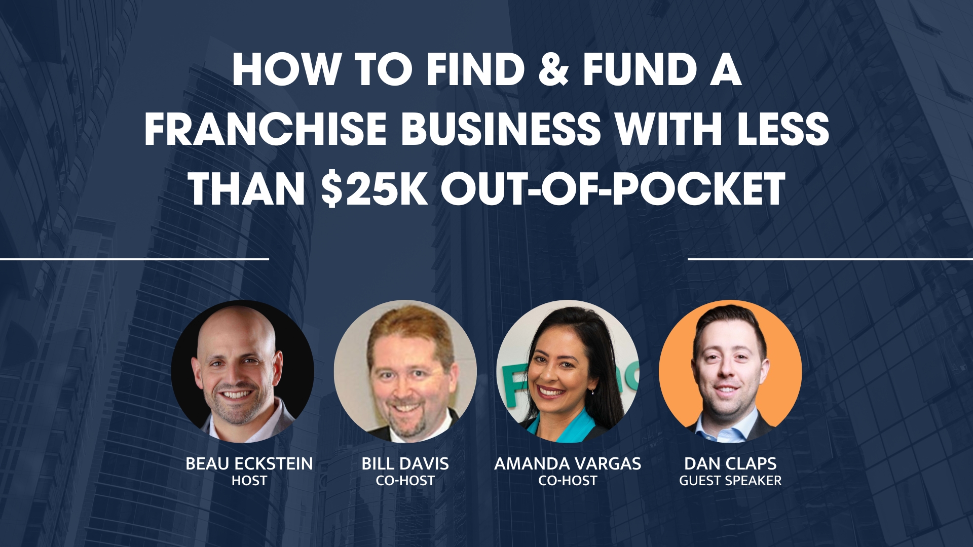 How to Find & Fund a Franchise Business with Less Than $25k Out of pocket