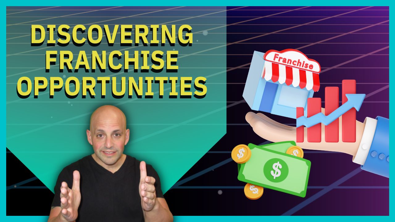 Discovering Franchise Opportunities