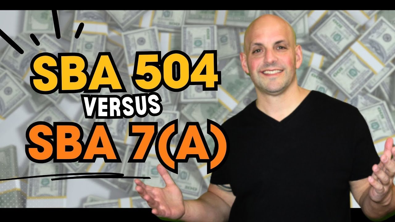 What Is the Difference Between an SBA 504 and an SBA 7(a)?