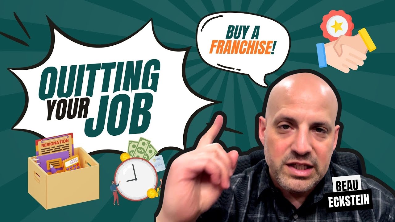 Quitting Your Job to Buy a Franchise: Expectations vs. Reality