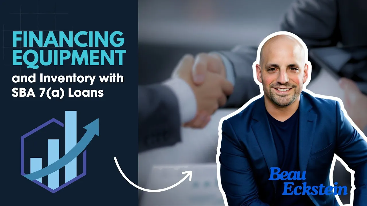 Financing Equipment and Inventory with SBA 7(a) Loans